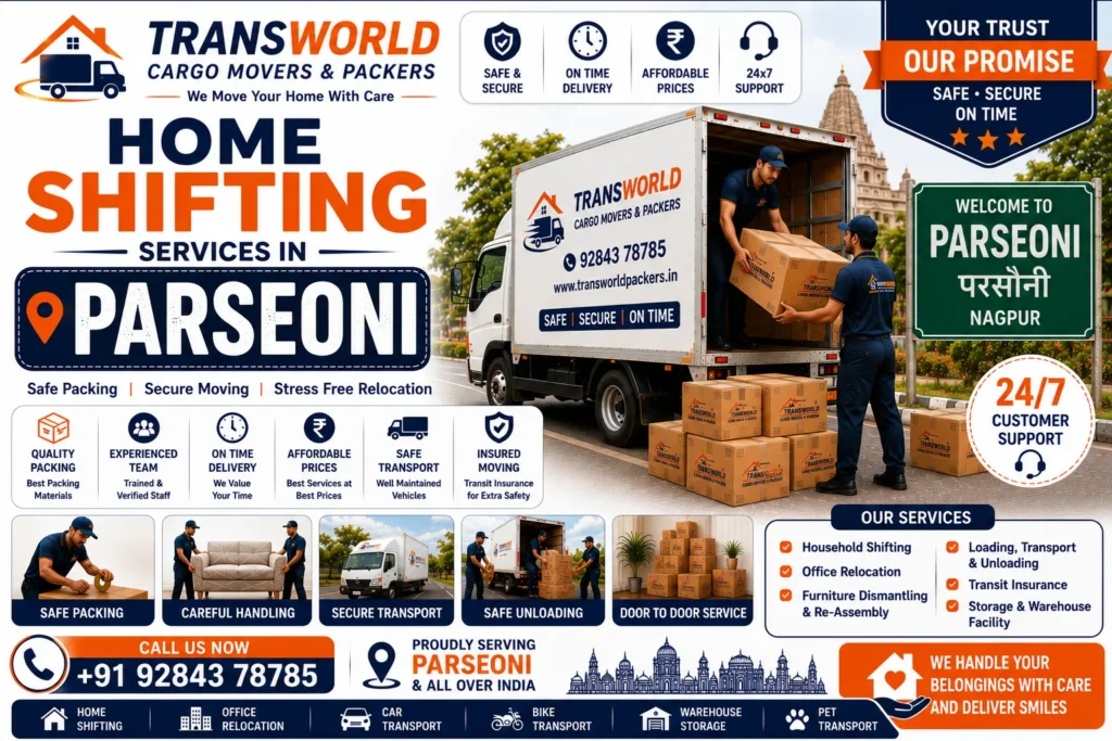 Packers and Movers in Parseoni Parseoni Packers and Movers Packers Movers Parseoni Best Packers and Movers in Parseoni Top Packers and Movers in Parseoni Affordable Packers and Movers Parseoni Professional Packers and Movers Parseoni Trusted Packers and Movers in Parseoni Local Packers and Movers Parseoni Movers and Packers Parseoni Professional Packing Services Safe Household Relocation Damage-Free Moving Secure Goods Transportation Trained Packing Team Premium Packing Materials GPS Enabled Transport Timely Delivery Transit Insurance End-to-End Relocation Stress-Free Shifting Customized Moving Solutions Reliable Logistics Services Household Relocation Experts Secure Vehicle Transport Experienced Moving Team Fast & Safe Relocation Services Trusted Moving Company in Parseoni