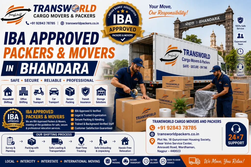 IBA Approved Packers and Movers Bhandara IBA Approved Movers Bhandara IBA Accredited Relocation Services Bhandara Corporate Transfer Packers Bhandara Bank Employee Relocation Bhandara IBA Compliant Moving Company Bhandara Official IBA Movers Bhandara IBA Verified Packers Bhandara Business Relocation Experts Bhandara Employee Transfer Services Bhandara IBA Panel Packers Bhandara Corporate Household Shifting Bhandara Office Transfer Specialists Bhandara Company Approved Movers Bhandara Trusted IBA Relocation Experts Bhandara All India IBA Moving Services Bhandara Professional Corporate Movers Bhandara IBA Standard Packing Services Bhandara Secure Employee Relocation Bhandara Premium IBA Approved Relocation Company Bhandara