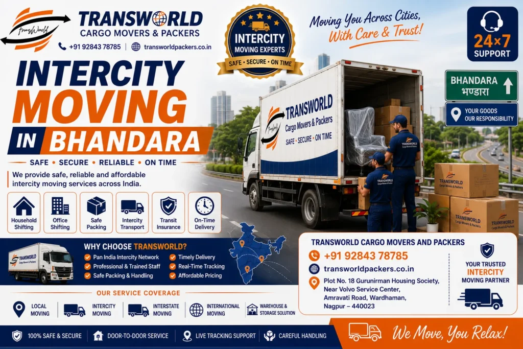 Intercity Moving in Bhandara City-to-City Relocation Bhandara Domestic Moving Services Bhandara Long Distance Movers Bhandara Interstate Relocation Experts Bhandara Cross-City Shifting Services Bhandara Household Relocation Across India Bhandara Outstation Moving Company Bhandara Nationwide Packers and Movers Bhandara Intercity Household Transfer Bhandara Home Relocation Between Cities Bhandara Domestic Goods Transport Bhandara All India Home Shifting Bhandara Intercity Furniture Moving Bhandara Residential Long Distance Relocation Bhandara Door-to-Door Intercity Transport Bhandara Cross-State Moving Services Bhandara End-to-End Domestic Relocation Bhandara Professional Intercity Transfer Company Bhandara Safe Long Distance Household Moving Bhandara