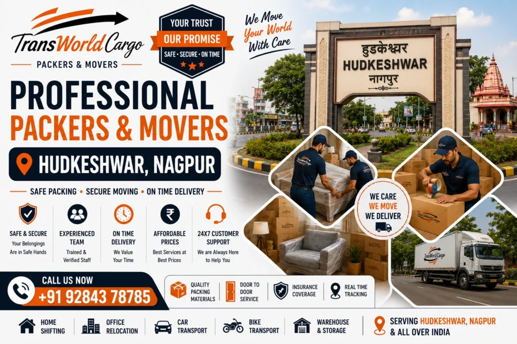 Packers and Movers in Hudkeshwar Hudkeshwar Moving and Relocation Services Local Packers Company Hudkeshwar Household Goods Movers Hudkeshwar Trusted Relocation Experts Hudkeshwar Home Transfer Company Hudkeshwar Complete Moving Solutions Hudkeshwar Domestic Packers Services Hudkeshwar Residential Shifting Experts Hudkeshwar Office Relocation Solutions Hudkeshwar Secure Packing & Transport Hudkeshwar Furniture Relocation Specialists Hudkeshwar All India Relocation Services Hudkeshwar Doorstep Packing Services Hudkeshwar Safe Household Transport Hudkeshwar Professional Logistics Company Hudkeshwar Quick Relocation Experts Hudkeshwar Reliable Goods Moving Hudkeshwar Stress-Free Moving Services Hudkeshwar Premium Packers & Relocation Hudkeshwar