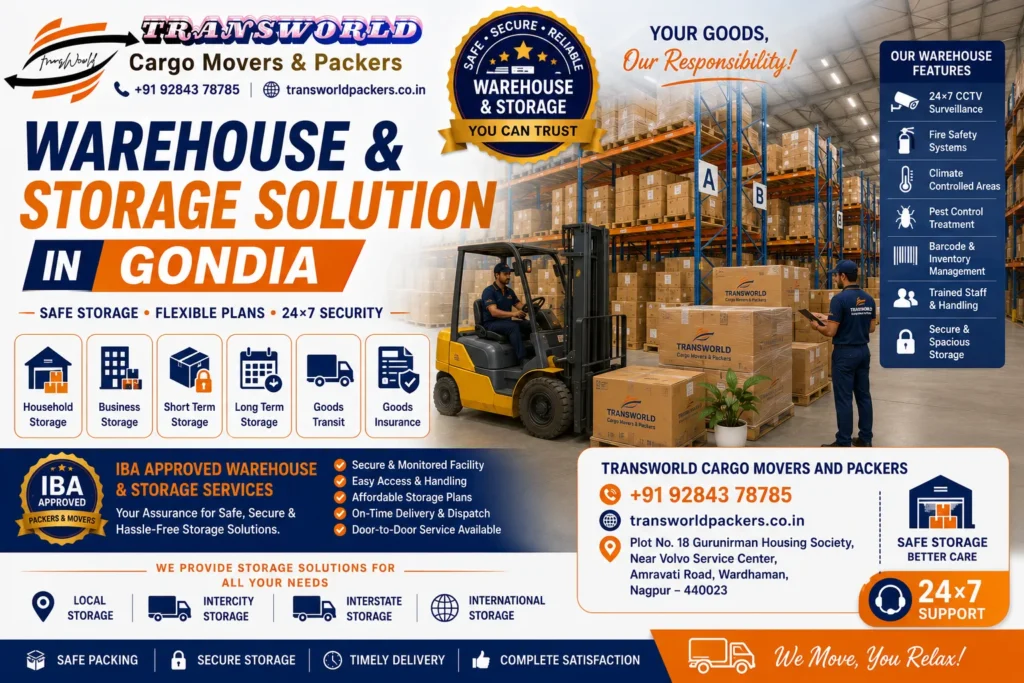 Warehouse & Storage in Gondia Warehouse Services in Gondia Storage Services Gondia Household Storage Solutions Gondia Secure Warehouse Facility Gondia Household Goods Storage Gondia Furniture Storage Services Gondia Personal Storage Units Gondia Short-Term Storage Gondia Long-Term Storage Solutions Gondia Commercial Warehouse Services Gondia Business Storage Facility Gondia Domestic Storage Services Gondia Safe Goods Storage Gondia Door-to-Door Storage Solutions Gondia Professional Warehousing Services Gondia Inventory Storage Services Gondia Affordable Warehouse Space Gondia Packers and Movers Storage Gondia Secure Warehousing and Logistics Gondia